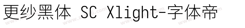 更纱黑体 SC Xlight字体转换